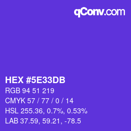 カラーコード: HEX #5E33DB | qconv.com