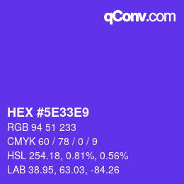 Color code: HEX #5E33E9 | qconv.com