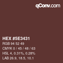 颜色代码: HEX #5E3431 | qconv.com