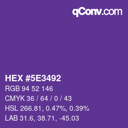 Color code: HEX #5E3492 | qconv.com