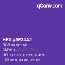 颜色代码: HEX #5E34A2 | qconv.com