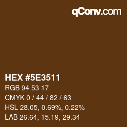 Color code: HEX #5E3511 | qconv.com