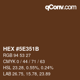 Color code: HEX #5E351B | qconv.com
