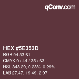 Color code: HEX #5E353D | qconv.com