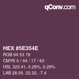 Color code: HEX #5E354E | qconv.com