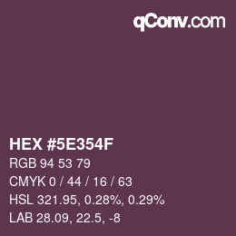 Color code: HEX #5E354F | qconv.com