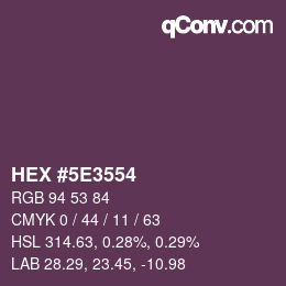 Color code: HEX #5E3554 | qconv.com