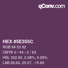 カラーコード: HEX #5E355C | qconv.com