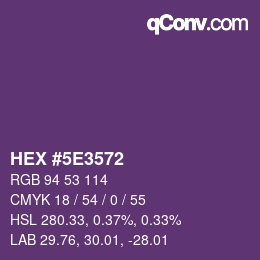 Color code: HEX #5E3572 | qconv.com