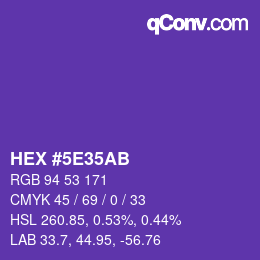 カラーコード: HEX #5E35AB | qconv.com