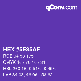 カラーコード: HEX #5E35AF | qconv.com