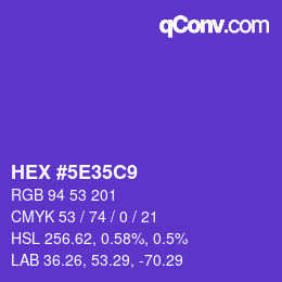 カラーコード: HEX #5E35C9 | qconv.com