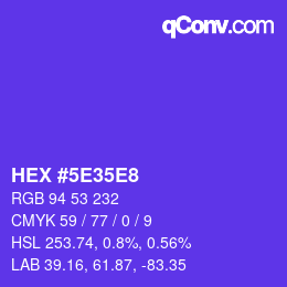 カラーコード: HEX #5E35E8 | qconv.com