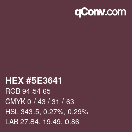 颜色代码: HEX #5E3641 | qconv.com