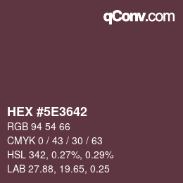 颜色代码: HEX #5E3642 | qconv.com