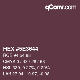 Color code: HEX #5E3644 | qconv.com