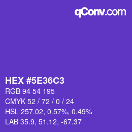 Color code: HEX #5E36C3 | qconv.com