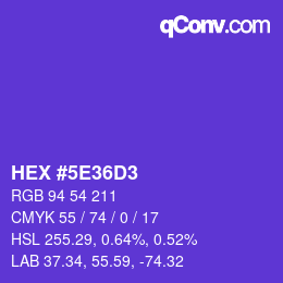 カラーコード: HEX #5E36D3 | qconv.com
