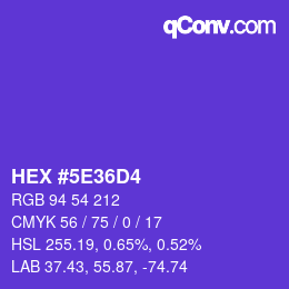 カラーコード: HEX #5E36D4 | qconv.com