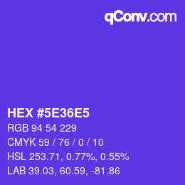 颜色代码: HEX #5E36E5 | qconv.com