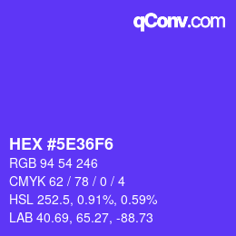Color code: HEX #5E36F6 | qconv.com