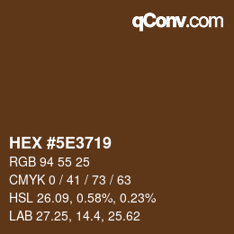 Color code: HEX #5E3719 | qconv.com