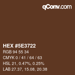 Color code: HEX #5E3722 | qconv.com