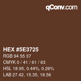 Color code: HEX #5E3725 | qconv.com