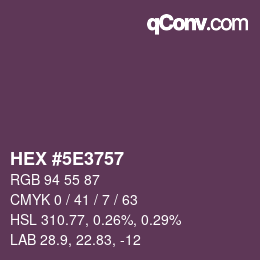 Color code: HEX #5E3757 | qconv.com