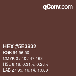 Color code: HEX #5E3832 | qconv.com