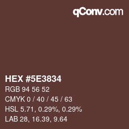 Color code: HEX #5E3834 | qconv.com