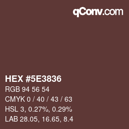 Color code: HEX #5E3836 | qconv.com