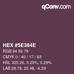 カラーコード: HEX #5E384E | qconv.com