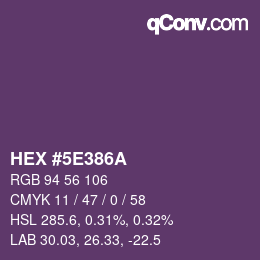 Color code: HEX #5E386A | qconv.com
