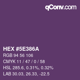 Color code: HEX #5E386A | qconv.com