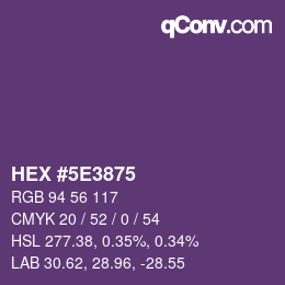 Color code: HEX #5E3875 | qconv.com