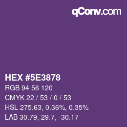 Color code: HEX #5E3878 | qconv.com