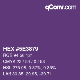 カラーコード: HEX #5E3879 | qconv.com