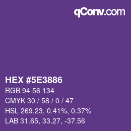 カラーコード: HEX #5E3886 | qconv.com