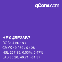 Color code: HEX #5E38B7 | qconv.com