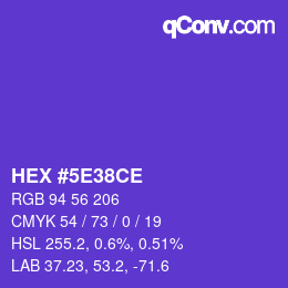カラーコード: HEX #5E38CE | qconv.com