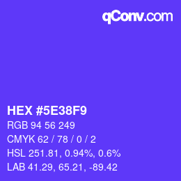 Color code: HEX #5E38F9 | qconv.com