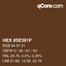 Color code: HEX #5E391F | qconv.com