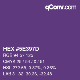カラーコード: HEX #5E397D | qconv.com