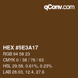 カラーコード: HEX #5E3A17 | qconv.com