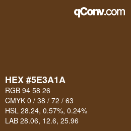 Color code: HEX #5E3A1A | qconv.com