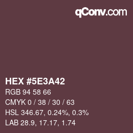 Farbcode: HEX #5E3A42 | qconv.com