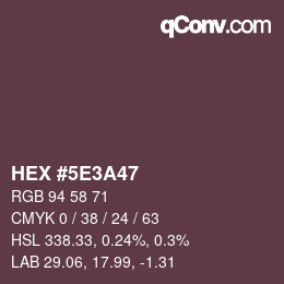 Color code: HEX #5E3A47 | qconv.com