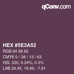 カラーコード: HEX #5E3A52 | qconv.com