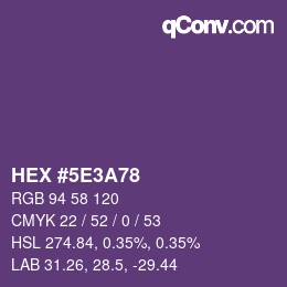 カラーコード: HEX #5E3A78 | qconv.com